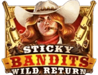 Sticky Bandits Wild Return Sticky Bandits Wild Return