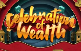 Celebration of Wealth Slot oleh Play'n Go