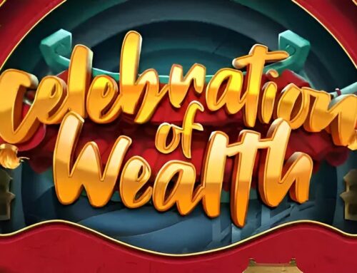 Celebration of Wealth