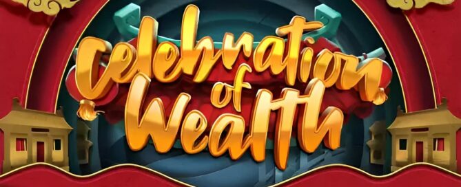 Celebration of Wealth Slot oleh Play'n Go