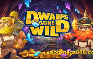 Dwarfs Gone Wild Slot Analysis by Quickspin