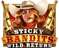 Sticky Bandits Wild Return